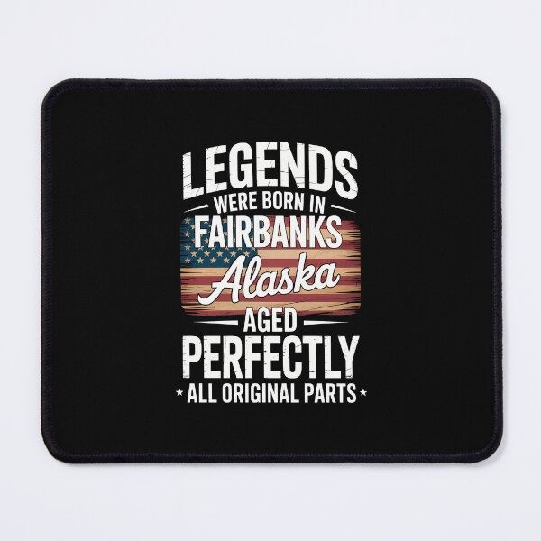 Item preview, Legends Were Born In Fairbanks Alaska Classic Birthday designed and sold by EllenJast.