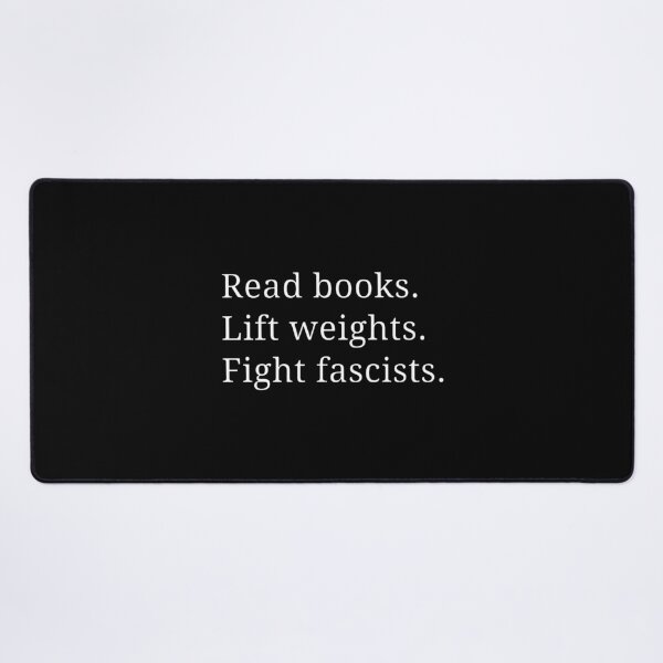Item preview, Read Books Lift Weights Fight Fascists designed and sold by carmengorman.