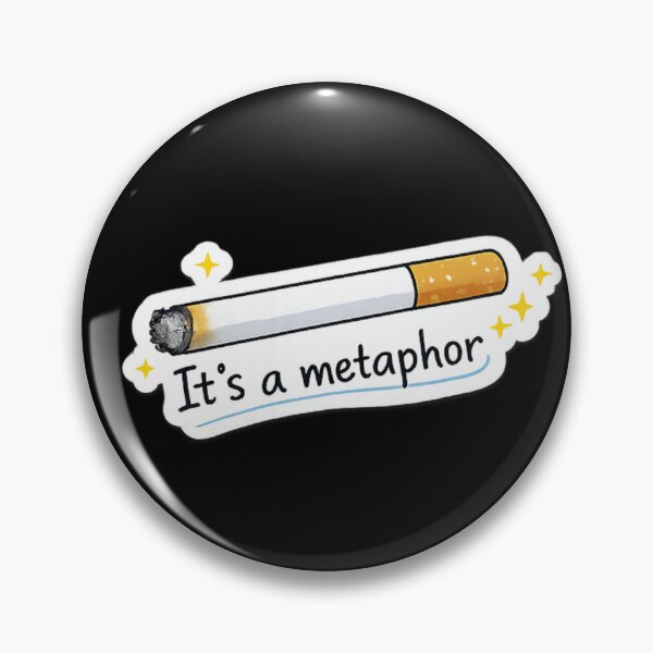 Item preview, Its A Metaphor designed and sold by ouatisworld.