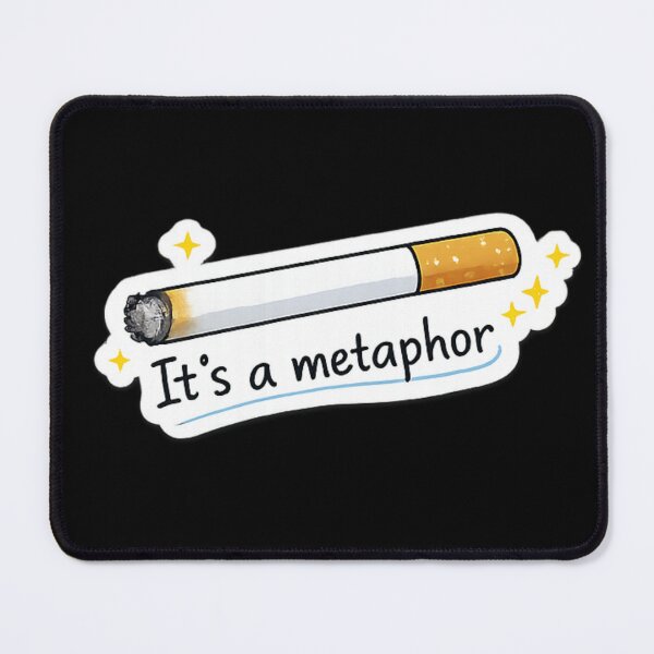 Item preview, Its A Metaphor designed and sold by ouatisworld.