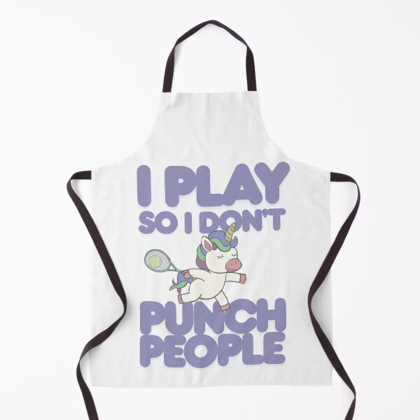 Item preview, I play tennis so I don't punch people designed and sold by TaraPen.