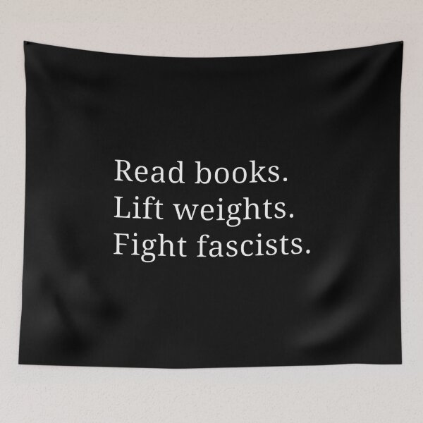 Item preview, Read Books Lift Weights Fight Fascists  designed and sold by saragraya.