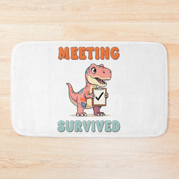 Item preview, Meeting Survived – Funny Corporate T-Rex  designed and sold by Dazzle-Sizzle.