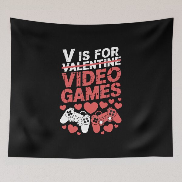 Item preview, V Is For Video Games Valentines Gamer designed and sold by IdunayaStore.