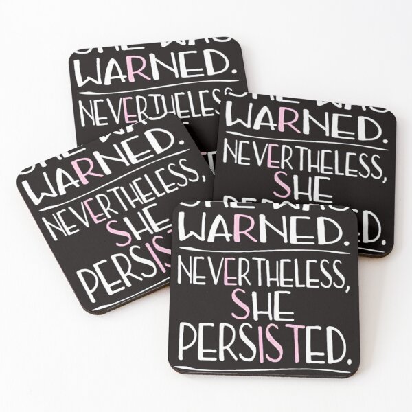 Item preview, She Was Warned Neverthelss She Persisted RESISTS designed and sold by Akitheshiba.