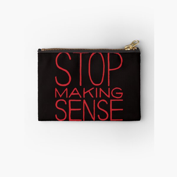Item preview, Stop Makings Sense designed and sold by Akitheshiba.