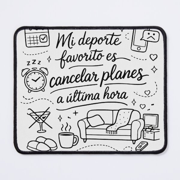 Item preview, My favorite sport: canceling plans! designed and sold by EsenciaZen.