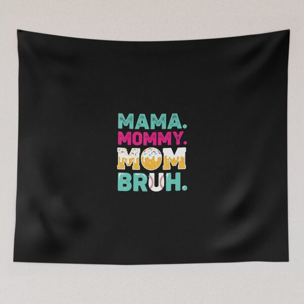 Item preview, Mother'S Day Mama Mommy Mom Bruh Baseball Drip Ice Cream designed and sold by Trungles-tee.