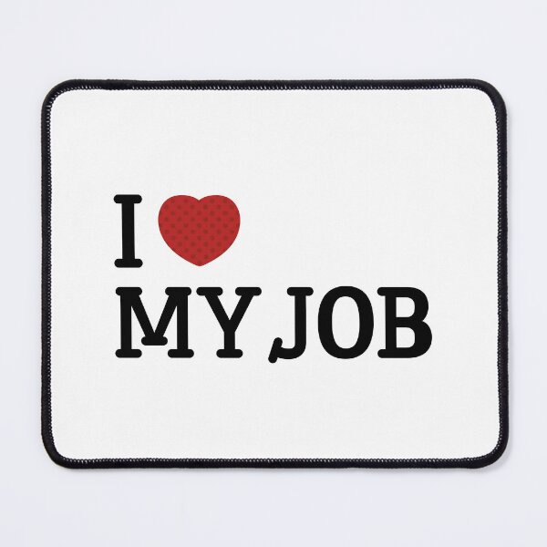 Item preview, I heart MY JOB designed and sold by kindacute-shop.