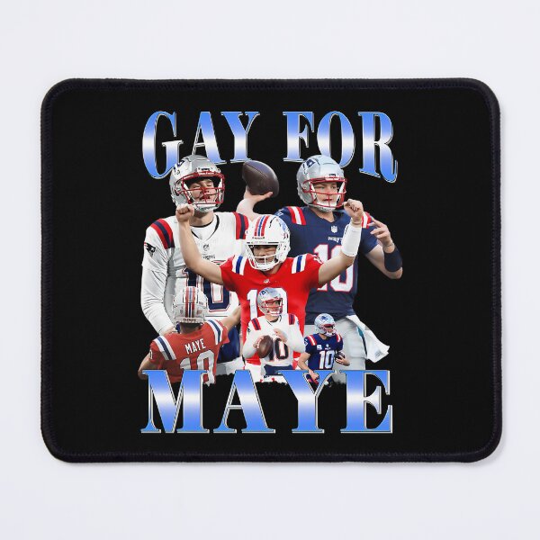 Item preview, Gay For Maye - Drake Maye designed and sold by NAQYsTUDIo.