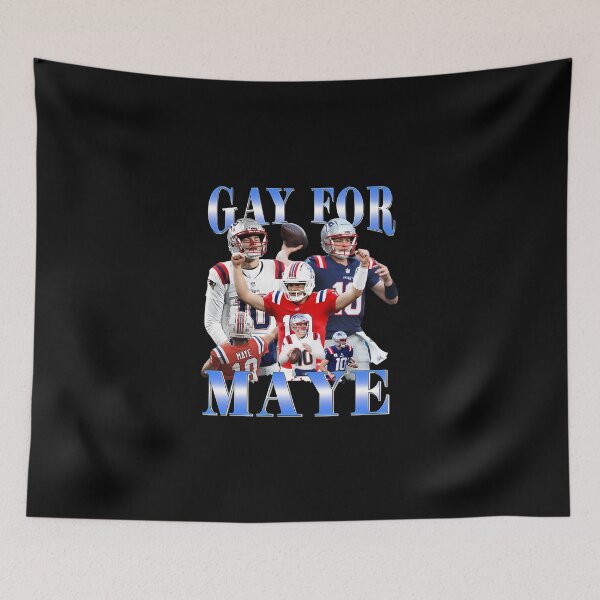 Item preview, Gay For Maye - Drake Maye designed and sold by NAQYsTUDIo.