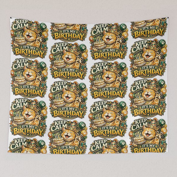 Item preview, Keep Calm It’s My Birthday Cat designed and sold by Throwing-Corn.
