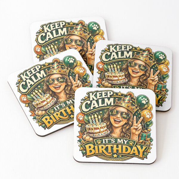 Item preview, Keep Calm It’s My Birthday designed and sold by Throwing-Corn.