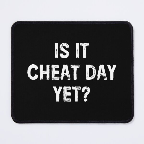 Item preview, Is It Cheat Day Yet - Workout Gym Funny Saying designed and sold by manueldila.
