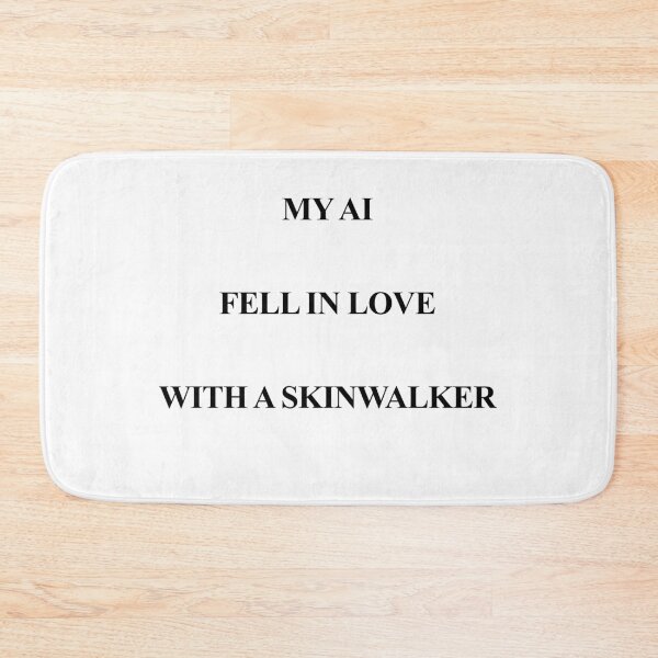 Item preview, My AI Fell in Love With a Skinwalker designed and sold by birdspinestudio.