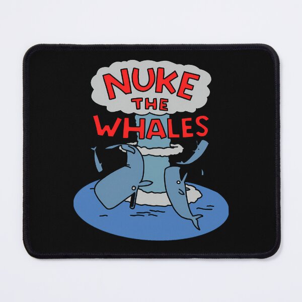Item preview, Nuke the Whales  designed and sold by creativlIty.