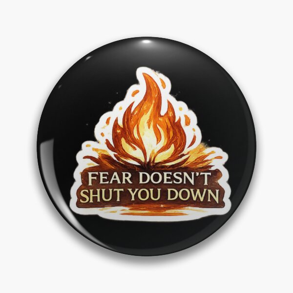 Item preview, Fear Doesn’t Shut You Down designed and sold by ouatisworld.