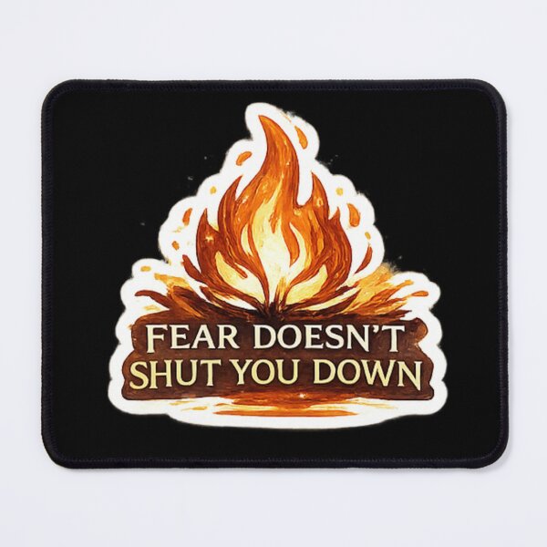Item preview, Fear Doesn’t Shut You Down designed and sold by ouatisworld.