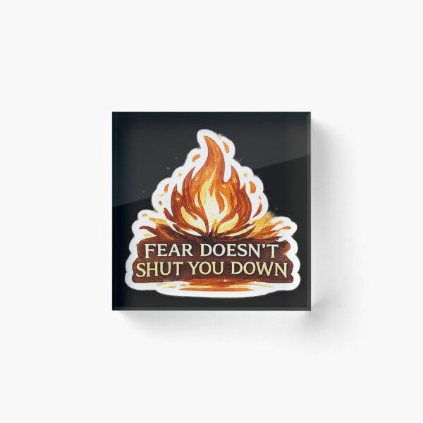 Item preview, Fear Doesn’t Shut You Down designed and sold by ouatisworld.