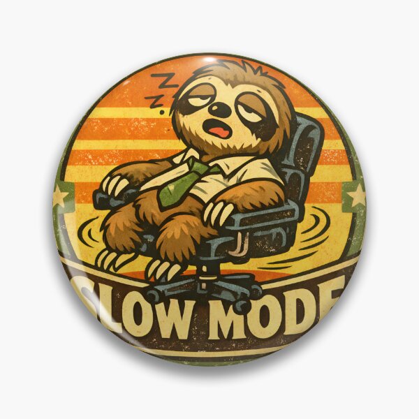Item preview, Too Tired to Work – Funny Lazy Sloth Vintage Cartoon Badge designed and sold by WorkXPlay.