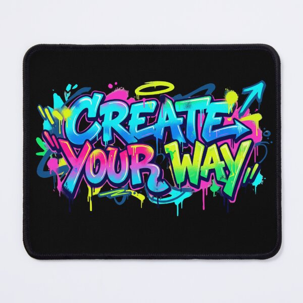 Item preview, Create Your Way Graffiti Motivational Design designed and sold by amazingcorner.