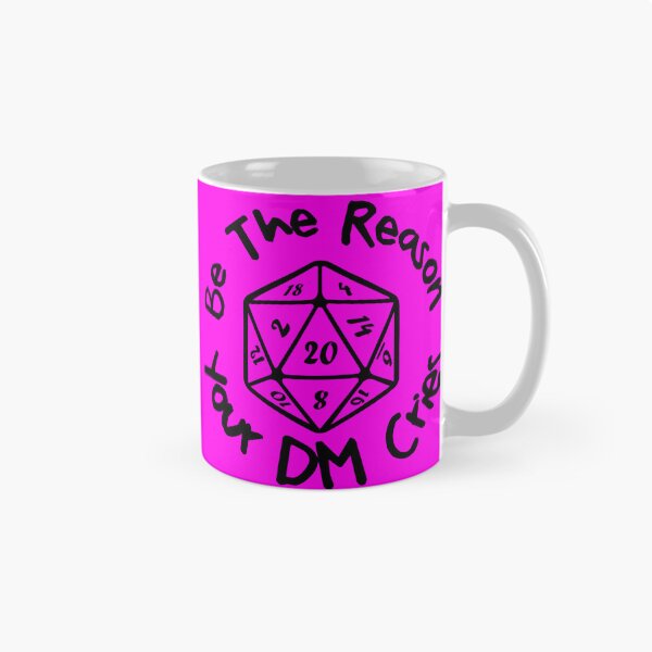 Item preview, Be The Reason Your DM Cries  designed and sold by Grimstoybox.