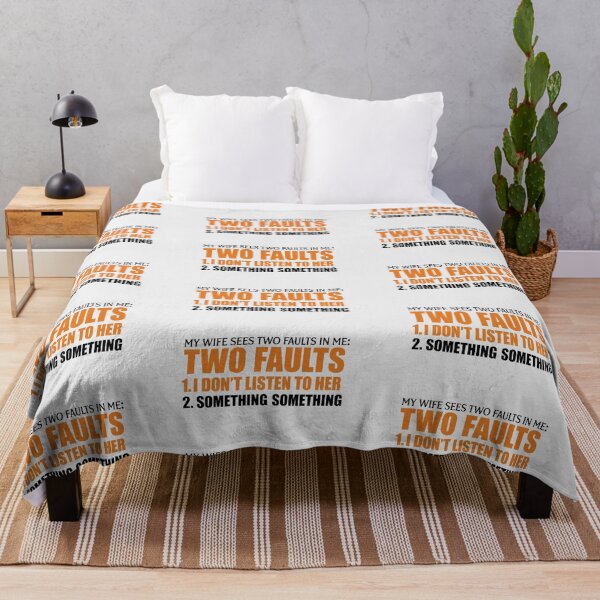 Item preview, Funny Husband Two Faults Not Listening Joke designed and sold by IvoryArtDesign.