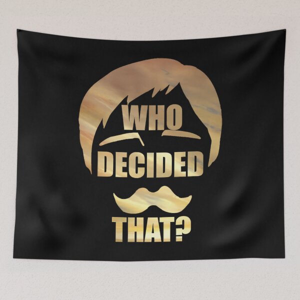 Item preview, Who Decided That designed and sold by EimantasA.