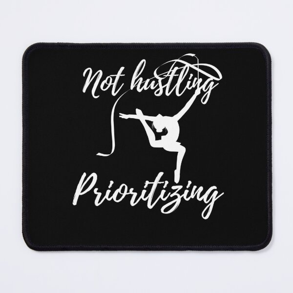 Item preview, Not Hustling, Prioritizing – Minimal Productivity & Focus Mindset designed and sold by ipot.
