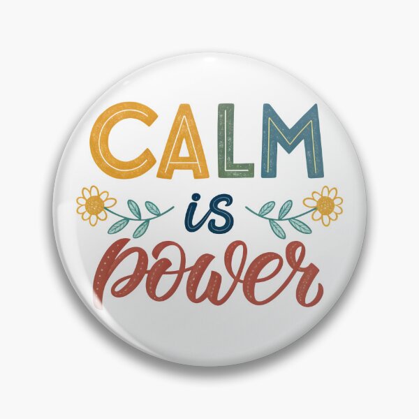 Item preview, Calm is power designed and sold by nimmitrends.