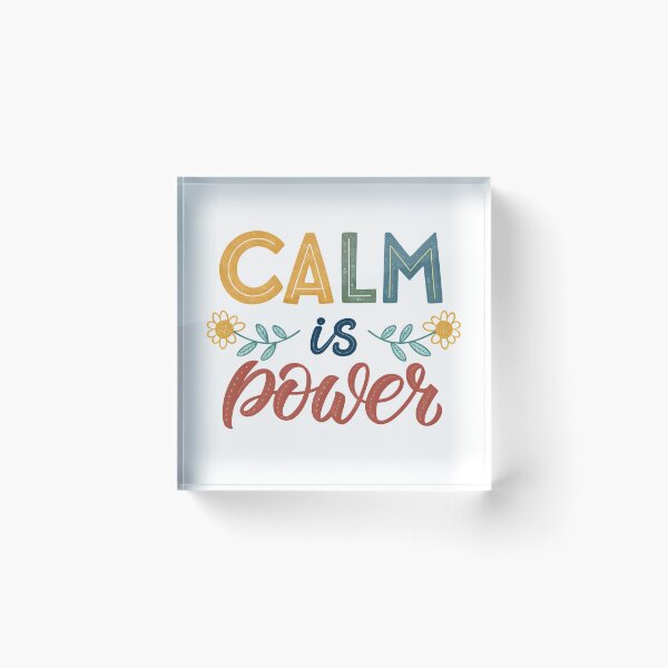 Item preview, Calm is power designed and sold by nimmitrends.
