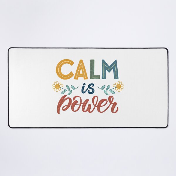 Item preview, Calm is power designed and sold by nimmitrends.
