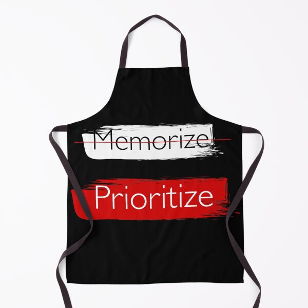 Item preview, Don’t Memorize, Prioritize – Smart Study & Productivity designed and sold by ipot.