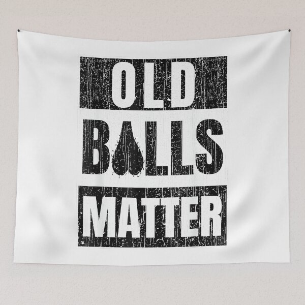 Item preview, Funny Old Balls Matter for Men's Over the Hill Birthday designed and sold by AlanYYoder.