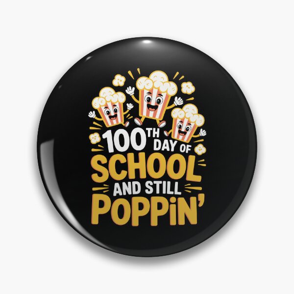 Item preview, 100 Days And Still Poppin 100th Day Of School Funny Teacher designed and sold by STYLE FOR YOU .