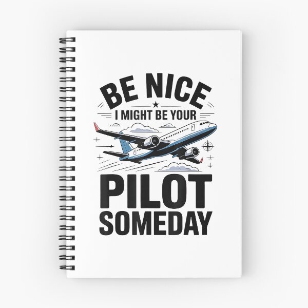 Item preview, Be Nice I Might Be Your Pilot Someday Funny Pilot Aviation designed and sold by Boutkimaewab.
