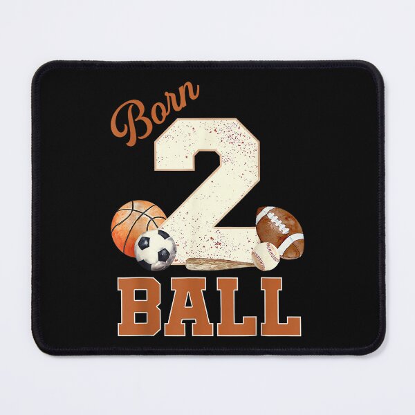Item preview, Born 2 Ball 2nd Birthday Sports 2 Year Old Boy Second Bday designed and sold by AlanYYoder.
