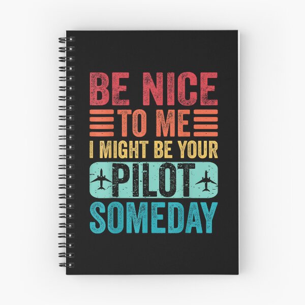 Item preview, Be Nice To Me I Might Be Your Pilot Someday Aviation Plane designed and sold by Boutkimaewab.