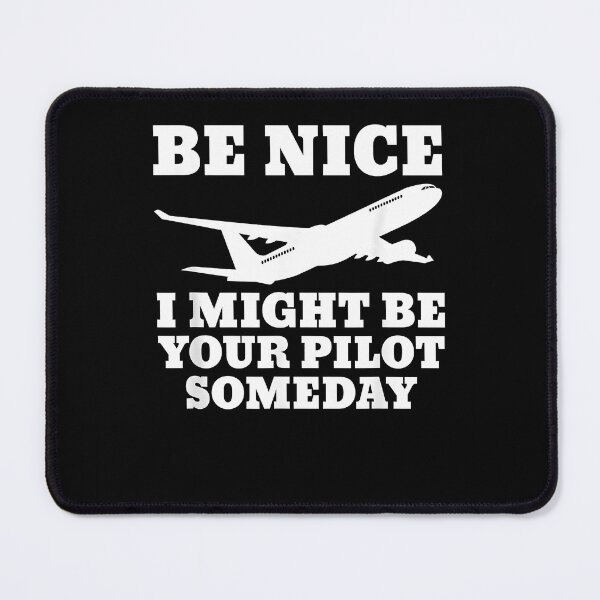 Item preview, Funny Pilot I Might Be Your Pilot Someday Aviation Airplane designed and sold by Boutkimaewab.