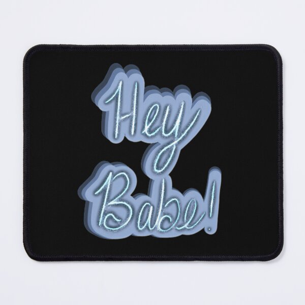 Item preview, Hey Babe designed and sold by Maicon-Roger.