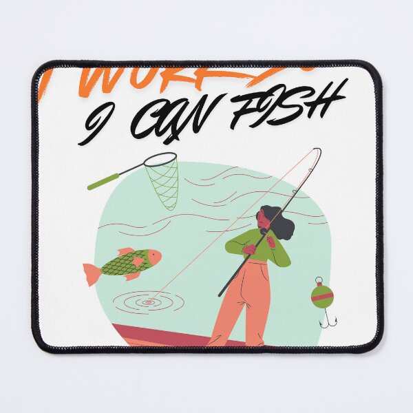 Item preview, I Work So I Can Fish – Funny Fishing Lover Quote | Fisherman Humor Design designed and sold by Anasalseady.