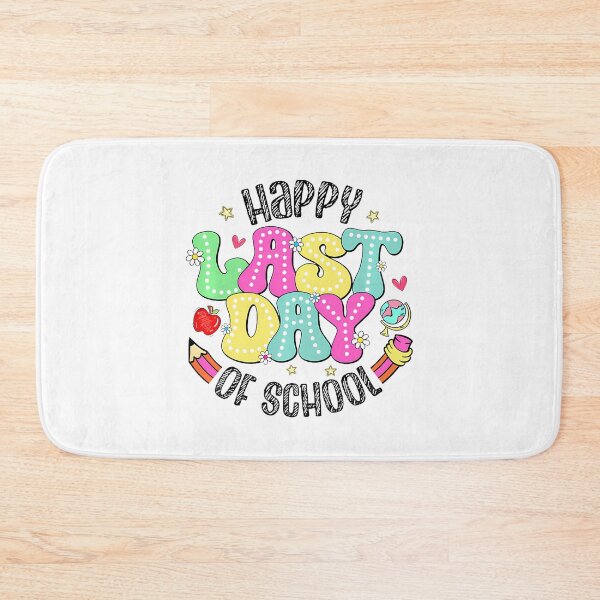 Item preview, Happy Last Day Of School designed and sold by Imalyanmani.