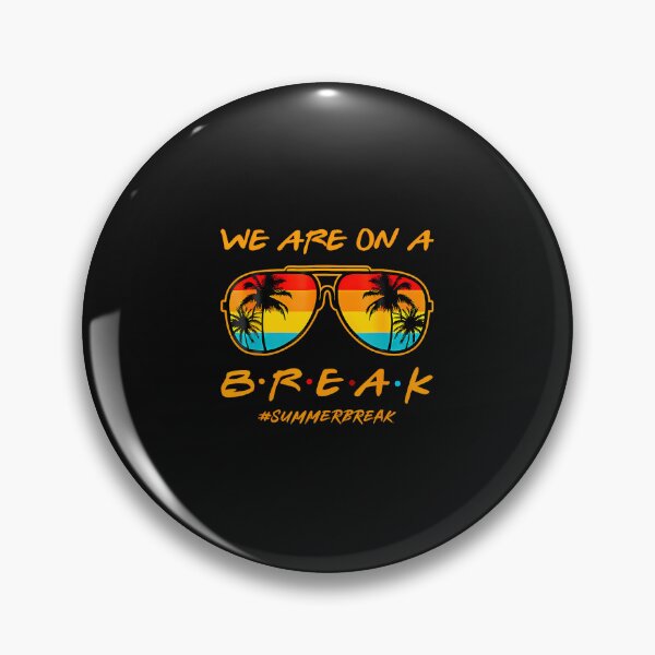 Item preview, We Are On A Break Teacher Summer Sunglasses Hello Summer designed and sold by Imalyanmani.