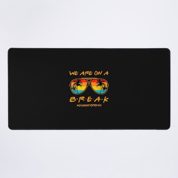 Item preview, We Are On A Break Teacher Summer Sunglasses Hello Summer designed and sold by Imalyanmani.