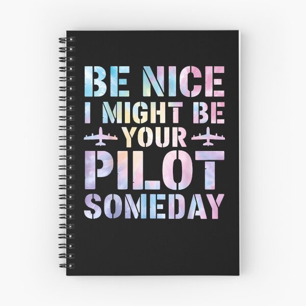 Item preview, Future Pilot Funny Be Nice I Might Be Your Pilot Someday designed and sold by Cheesymatiion.