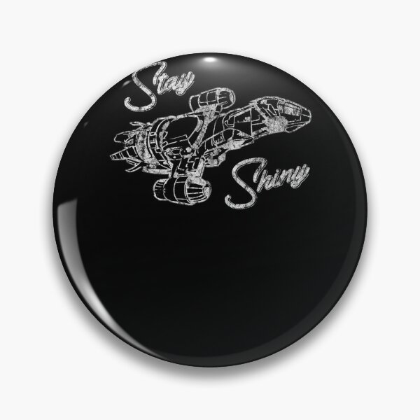 Item preview, Firefly Stay Shiny Serenity  designed and sold by TheBUniverse.