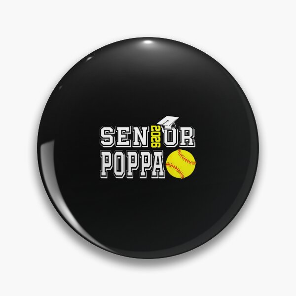 Item preview, Senior Poppa Class Of 2026 Softball designed and sold by Imalyanmani.