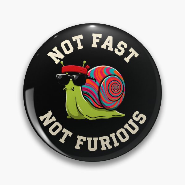 Item preview, Not Fast Not Furious - Psychedelic Snail Humor - Sarcastic Slow Life Vibe designed and sold by ZuToMi.