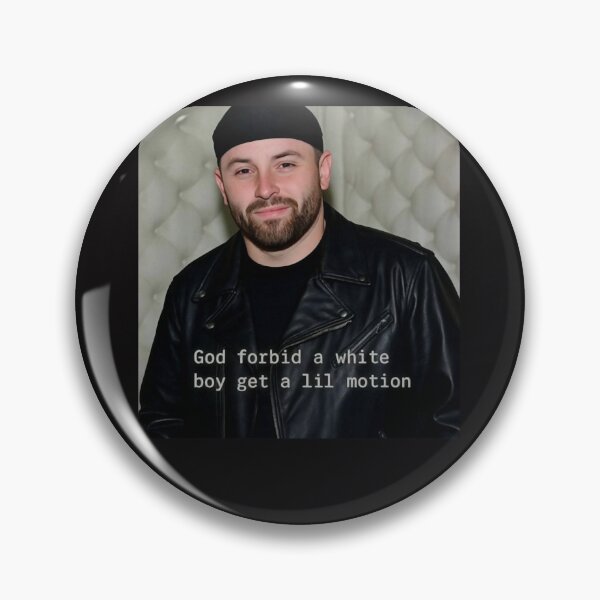 Item preview, Baker Mayfield God Forbid A White Boy Get A Lil Motion  Tampa Bay Funny designed and sold by Asifhasansabbir.