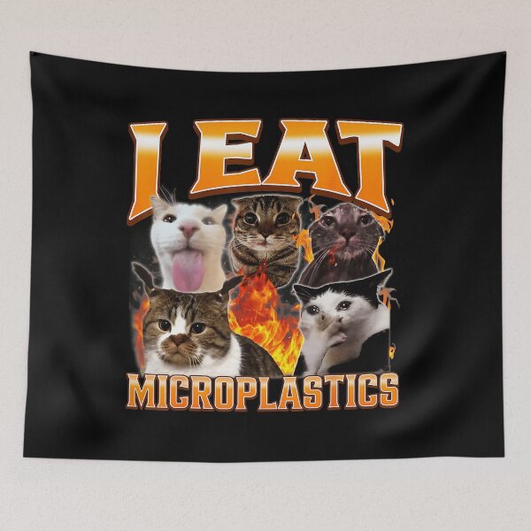 Item preview, I Eat Microplastics Funny Cat Meme Chaos designed and sold by tadmercado.